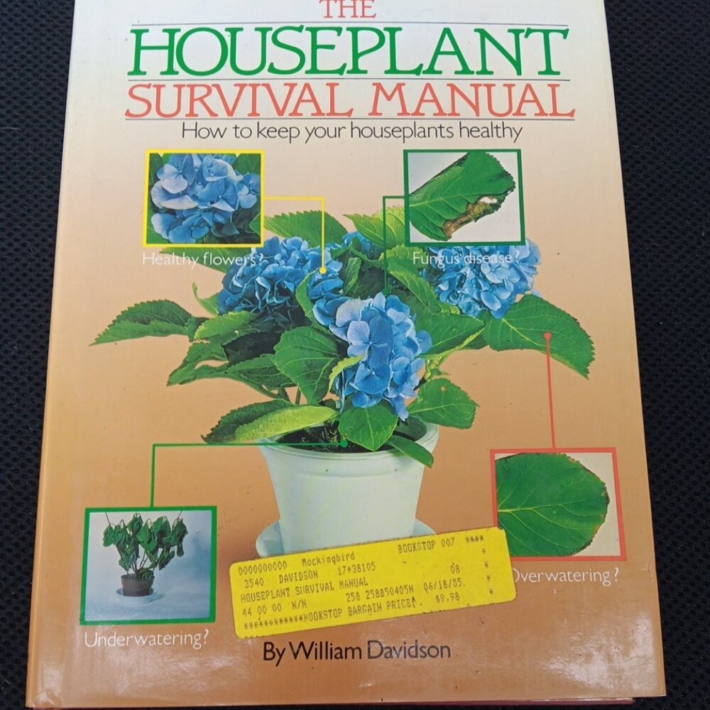 Houseplant Survival Manual‎ by William Davidson Plublished Limited 1982